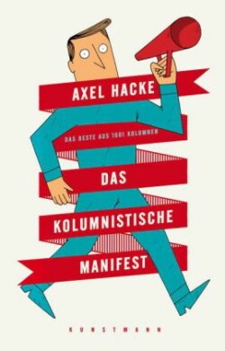 Das kolumnistische Manifest