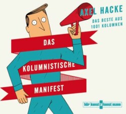 Das kolumnistische Manifest CD, 5 Audio-CD