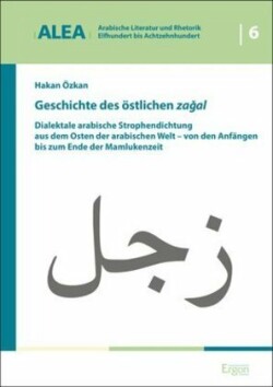 Geschichte des östlichen zagal