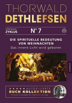 Die spirituelle Bedeutung von Weihnachten - Das innere Licht wird geboren