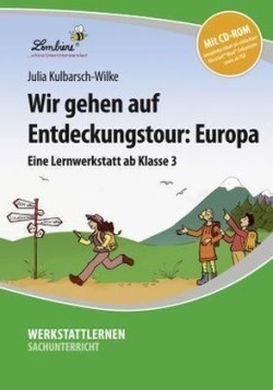 Wir gehen auf Entdeckungstour: Europa