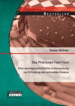 Phänomen Fast Food