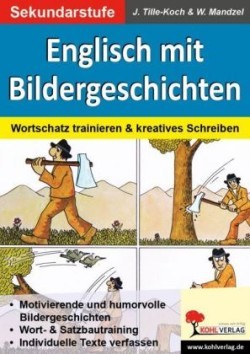 Englisch mit Bildergeschichten / Sekundarstufe, m. Daten-CD