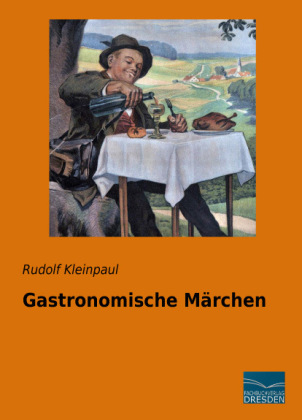 Gastronomische Märchen