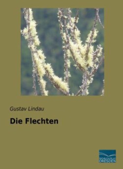 Die Flechten