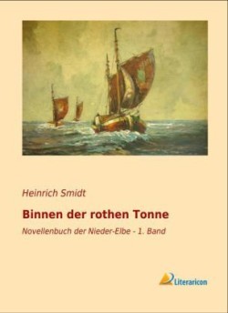 Binnen der rothen Tonne