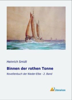 Binnen der rothen Tonne