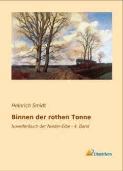 Binnen der rothen Tonne