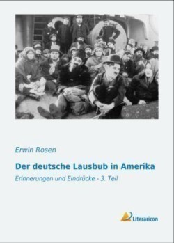 Der deutsche Lausbub in Amerika