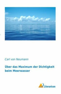 Über das Maximum der Dichtigkeit beim Meerwasser