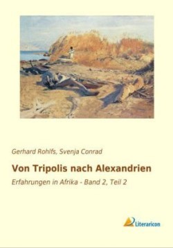 Von Tripolis nach Alexandrien