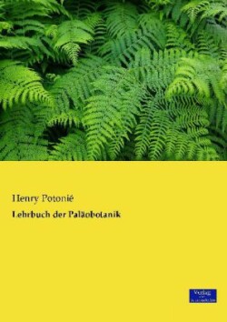 Lehrbuch der Paläobotanik