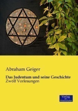 Judentum und seine Geschichte