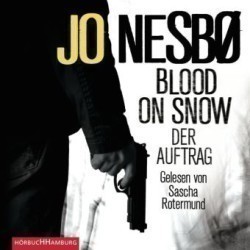 Blood on Snow. Der Auftrag (Blood on Snow 1), 4 Audio-CD