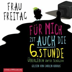 Für mich ist auch die 6. Stunde, 4 Audio-CD