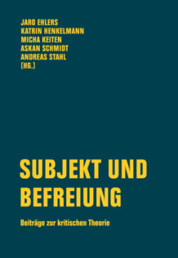 Subjekt und Befreiung