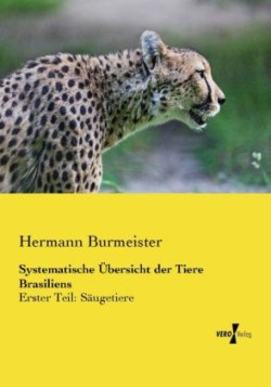 Systematische Übersicht der Tiere Brasiliens