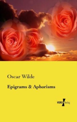 Epigrams and Aphorisms