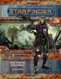 Starfinder Tote Sonnen 2 von 6 Der Tempel der Zwölf. Tl.2