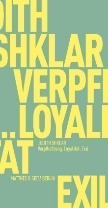 Verpflichtung, Loyalität, Exil