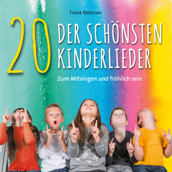 20 der schönsten Kinderlieder