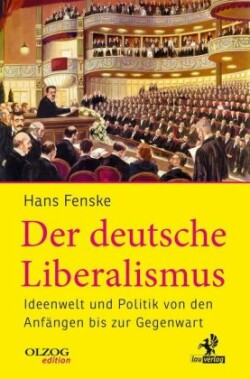 Der deutsche Liberalismus