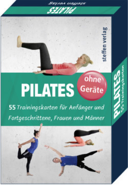 Trainingskarten: Pilates ohne Geräte