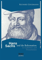 Hans Sachs und die Reformation