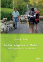 In den Fußspuren des Buddha