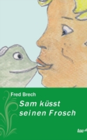 Sam küsst seinen Frosch