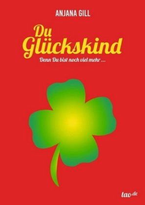 Du Glückskind