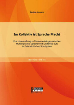 Im Kollektiv ist Sprache Macht