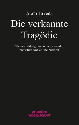 Die verkannte Tragödie