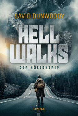 HELL WALKS - DER HÖLLENTRIP