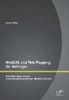 WebGIS und WebMapping für Anfänger