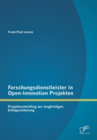 Forschungsdienstleister in Open-Innovation Projekten