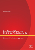 Für und Wider zum Beitritt der Türkei in die EU