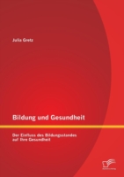 Bildung und Gesundheit