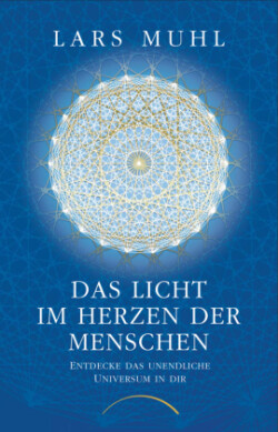 Das Licht im Herzen der Menschen