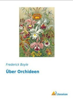 Über Orchideen