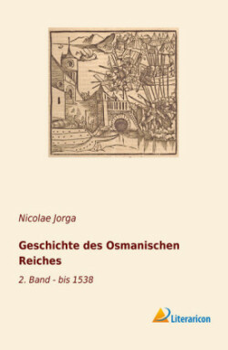 Geschichte des Osmanischen Reiches