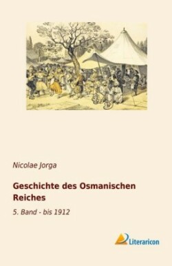 Geschichte des Osmanischen Reiches