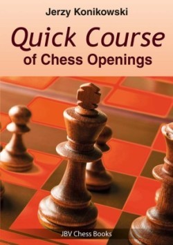 Quick Course of Chess Openings