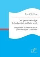 gemeinnützige Kulturbetrieb in Österreich