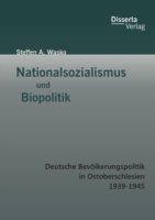 Nationalsozialismus und Biopolitik