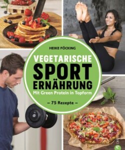 Vegetarische Sporternährung