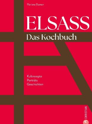 Elsass. Das Kochbuch