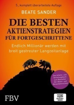 Die besten Aktienstrategien für Fortgeschrittene