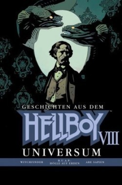 Geschichten aus dem Hellboy Universum. Bd.8