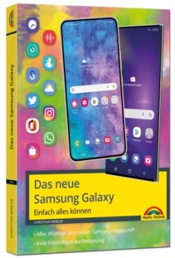 Samsung Galaxy S23, S23+ und S23 Ultra Smartphone mit Android 13